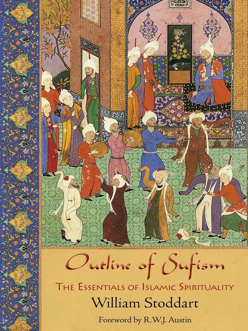 Title details for Outline of Sufism by William Stoddart - Available
